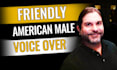 record a friendly american male voiceover