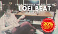 produce an exclusive lofi beat for you