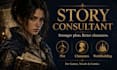 be your story consultant for your game novel or dnd campaign