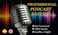 professionally edit your podcast