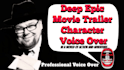 do deep movie trailer and male character voice