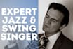 be your professional jazz swing singer a la buble sinatra etc