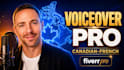 deliver a professional french canadian male voiceover