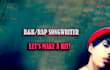 be your rap trap rnb songwriter custom lyrics