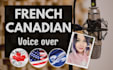 record your natural french canadian voice over
