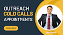 do telemarketing for your business, cold calls or appointments