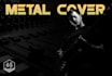 create a metal cover of any song