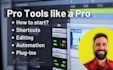 teach you how to use pro tools professionally