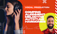 professionally edit, align and tune your vocals for a mix ready sound