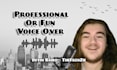 record a professional or fun male voice over
