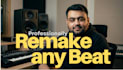 remake your beats and songs into professional radio ready tracks