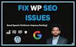 fix wordpress SEO issues, setup rankmath or yoast optimization