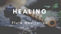 play flute relaxing music for you