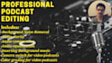 professionally edit your audio and video podcast