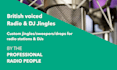 produce a professional custom radio jingle or sweeper