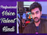 be your professional hindi voice over artist