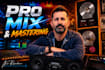 be your pro mixing and mastering engineer