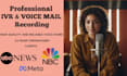 record professional IVR, voice mail