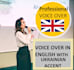 record english voice over with ukrainian accent