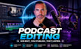 professionally edit your podcast for spotify and youtube