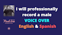 record a pro male broadcaster voice over