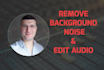 remove background noise and edit your audio file