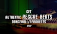 produce your roots reggae instrumental and dancehall beats