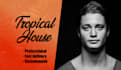 make a professional tropical house kygo track