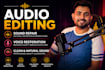 do expert forensic audio editing, sound repair, and voice restoration