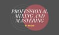 professionally mix and master your song using hardwares