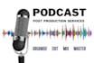 professionally organize, edit and mix your podcast