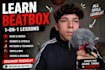teach you beatbox from beginner to advanced
