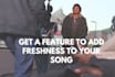 feature on your song as a rapper or ghostwrite