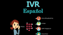 record your spanish IVR