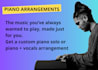 create a custom professional piano arrangement