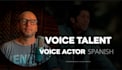 l spanish male video dubbing actor sarcastic