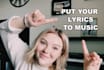 write a melody for your prewritten lyrics