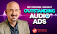 create an outstanding audio ad