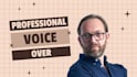 create a professional male voice over