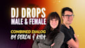 create modern dj drops with male and female voice