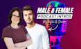 record your podcast intro with male and female voice
