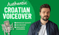 record a croatian male voice over in 24 hours