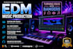 compose and produce edm music
