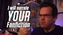 dramatically narrate your fanfiction