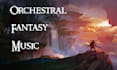 compose orchestral fantasy music for your game or project