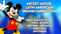 record anything with my mickey mouse voice in spanish