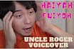 record funny asian english voiceover like uncle roger