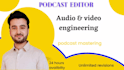 do professional podcast mastering, and audio enhancing