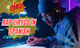 write a exclusive rap lyrics in spanish