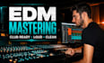 professionally master your edm, house or techno track